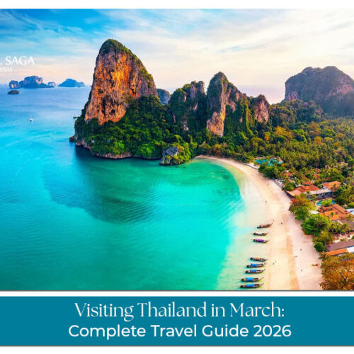 Thailand in March Blog Banner by Travel Saga Tourism
