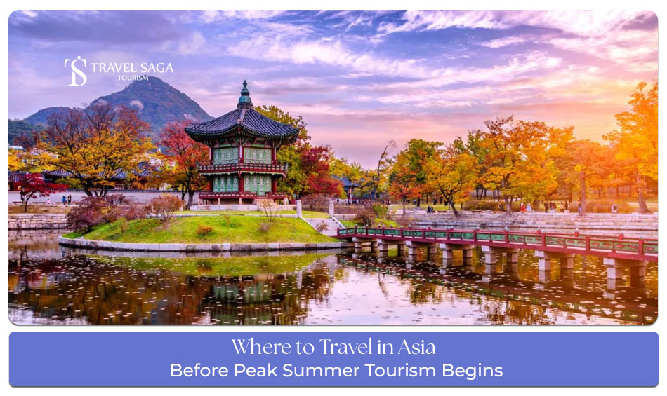 Best places to visit in Asia travel destinations.