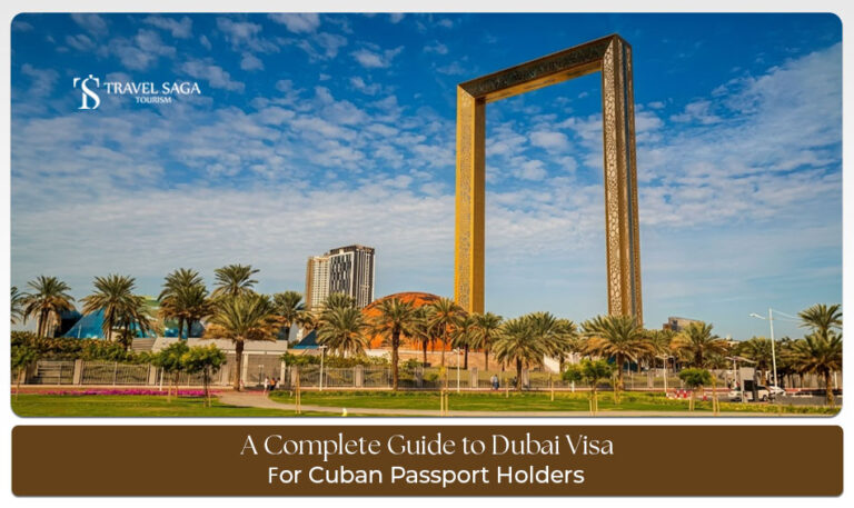 Dubai visa checklist for Cuban citizens
