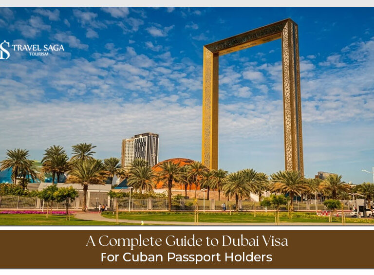 Dubai visa checklist for Cuban citizens