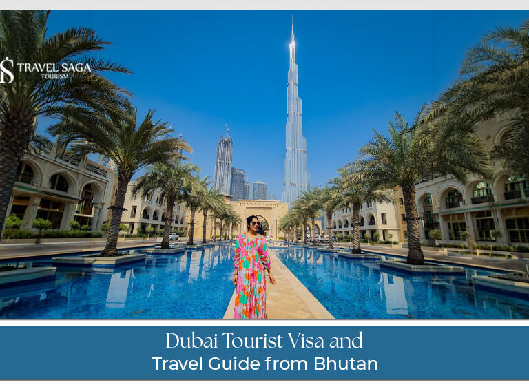 Dubai Visa and Travel Guide from Bhutan travel planning