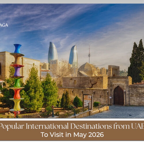 Popular countries to visit from UAE