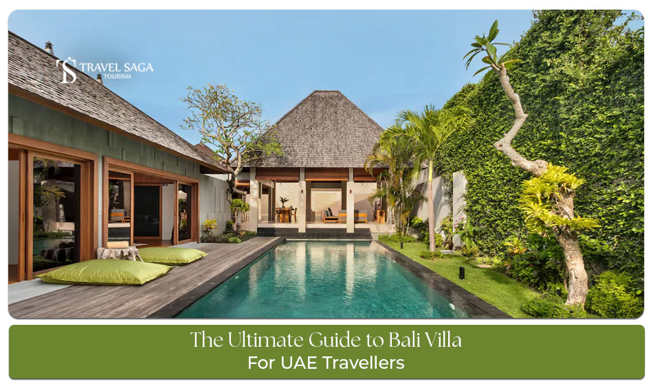 Villa stay in Bali for UAE travellers