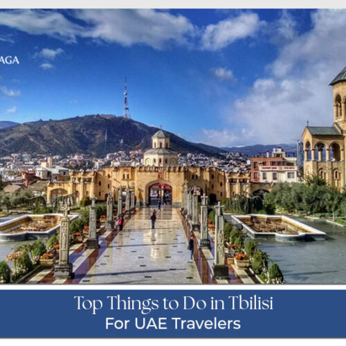 top attractions in Tbilisi for UAE tourists