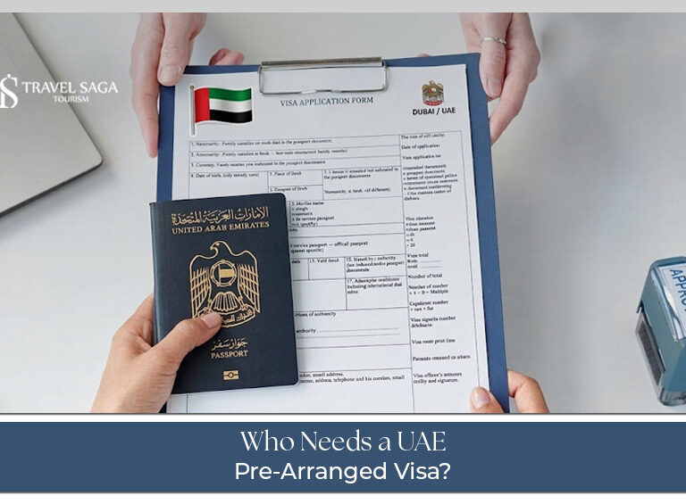 Who needs a uae pre-arranged visa application process