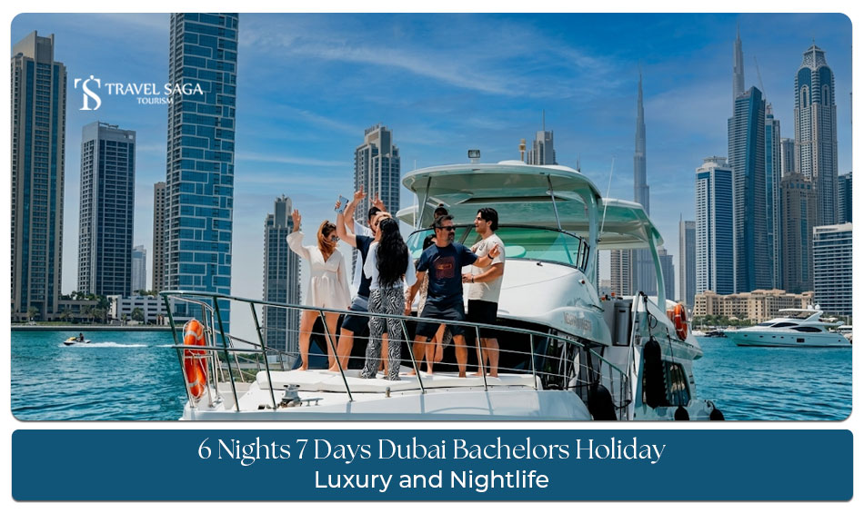 6 nights 7 days Dubai bachelors holiday
