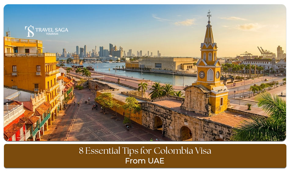 Dubai to Colombia travel guidance
