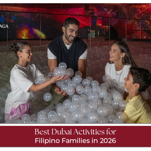 Dubai activities for Filipino families in 2026 with attractions, parks, and fun experiences
