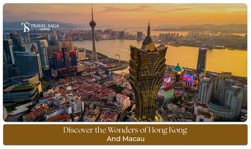 Discover the Wonders of Hong Kong and Macau with iconic attractions luxury experiences and unforgettable travel adventures