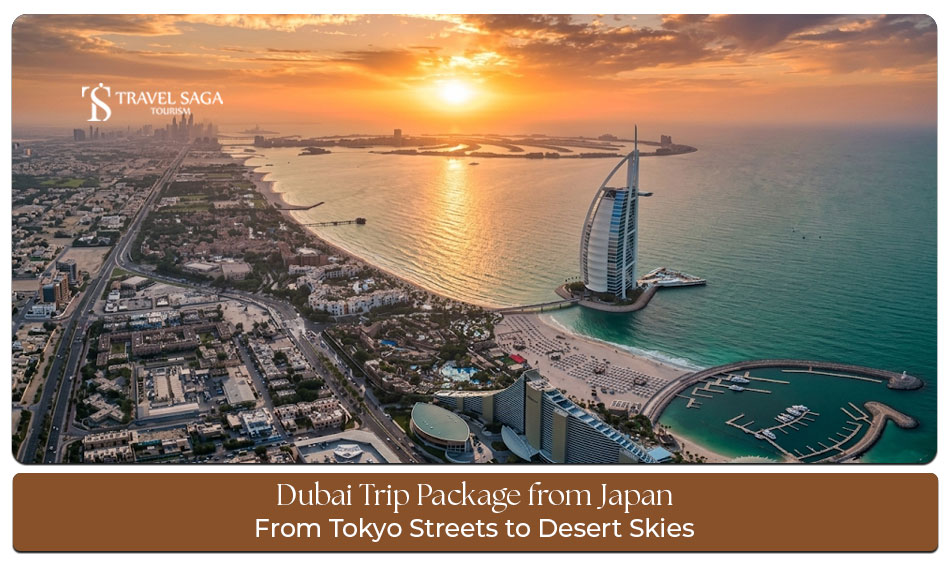 Japan to Dubai tour package