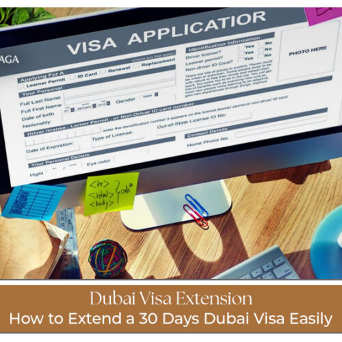 Dubai 30 day visa extension process