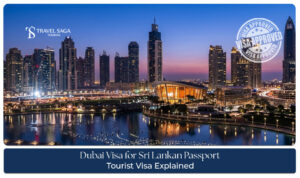 Dubai visa guide for Sri Lankans