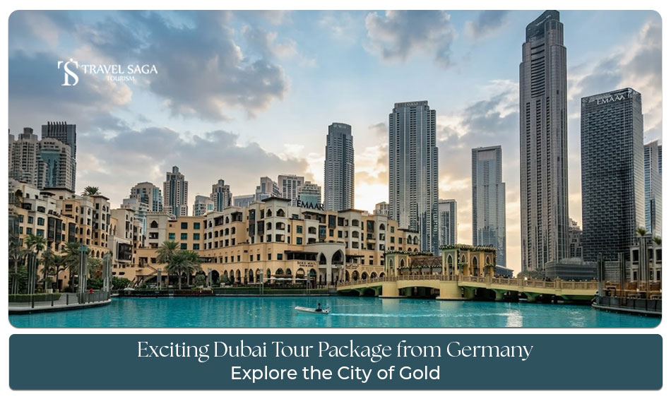 Dubai tour package guide for travelers from Germany
