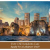UAE to Lebanon visa process