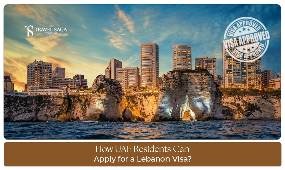 UAE to Lebanon visa process