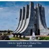 Ghana Visa Services for UAE Travellers
