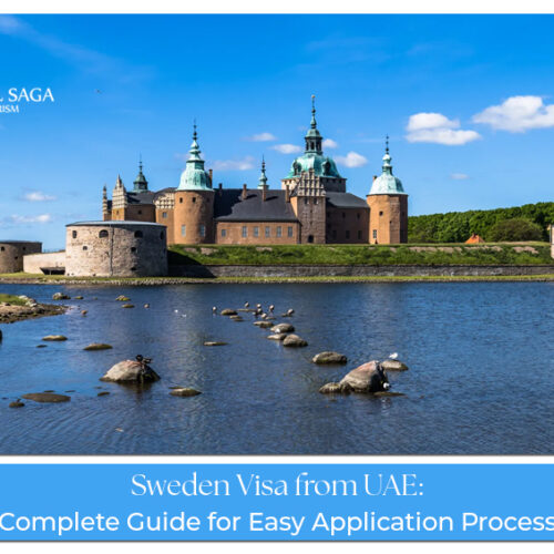 Sweden Visa Guide from UAE for easy tourist visa application process