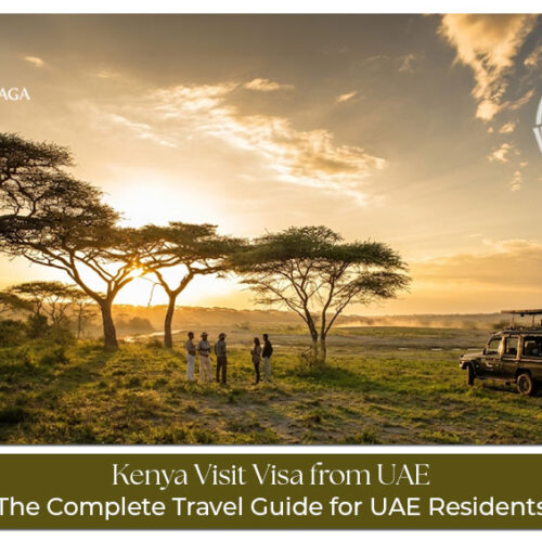 Kenya travel visa guide from UAE