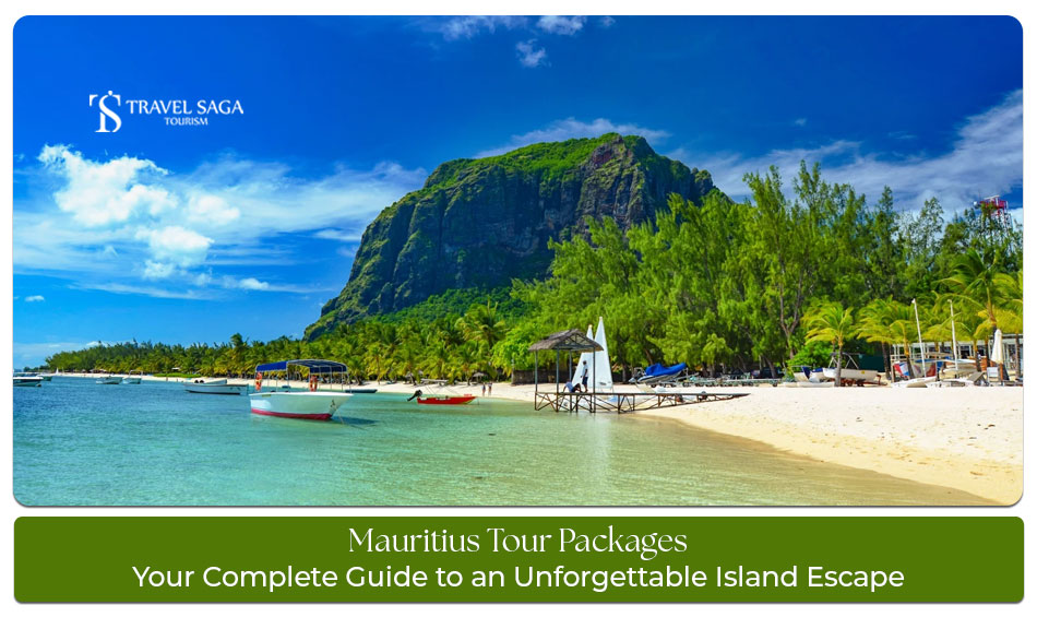 Mauritius Tour Packages Guide for luxury beach holidays and island vacations