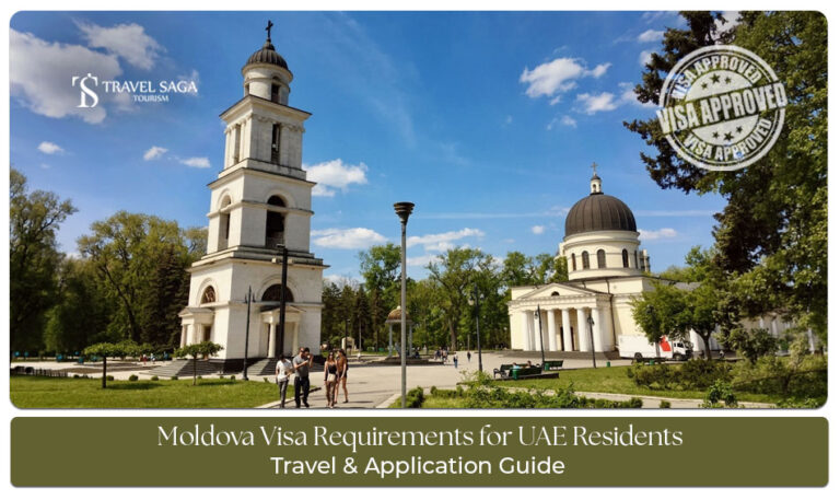 Moldova visa requirements for UAE residents for smooth visa approvals and hassle-free travel