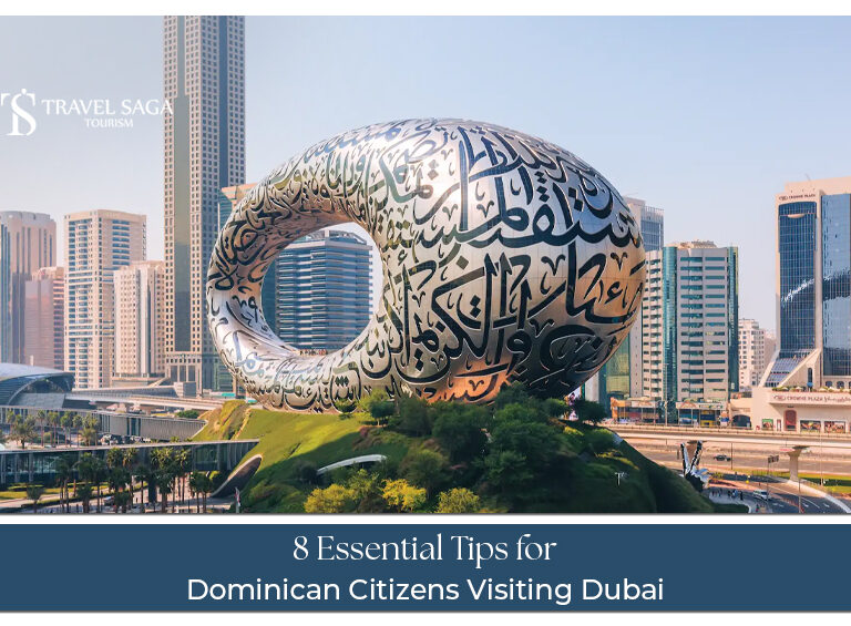 Tips for Dominican Citizens Visiting Dubai travel guide and visa advice