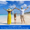 Dubai family tour package attractions