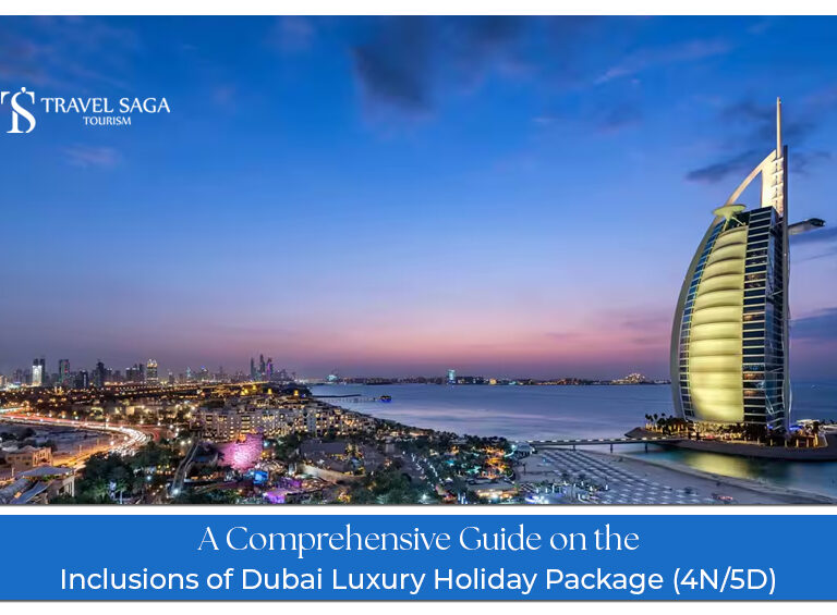 4 nights 5 days Dubai luxury itinerary