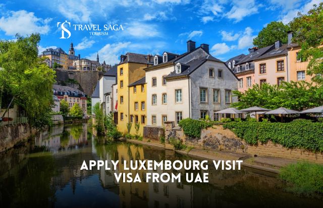 Apply Luxembourg Visit Visa from UAE