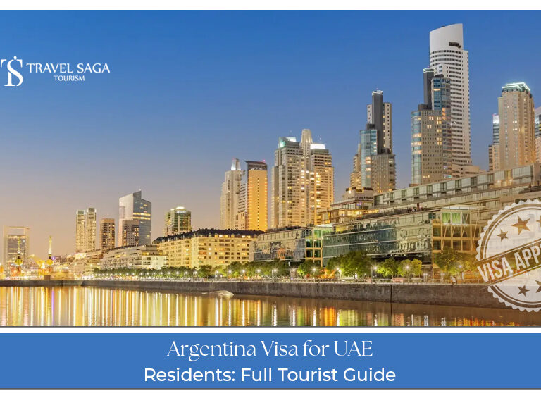 Argentina Visa Guide for UAE Residents with easy visa application process