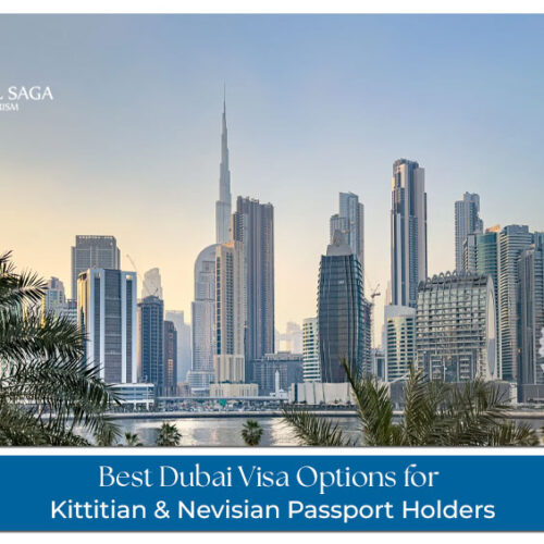 UAE visa types for St Kitts and Nevis citizens process