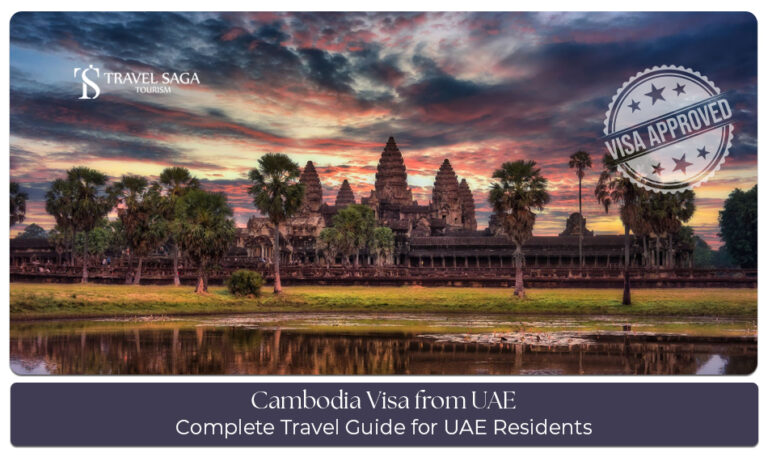 UAE to Cambodia travel visa process explained