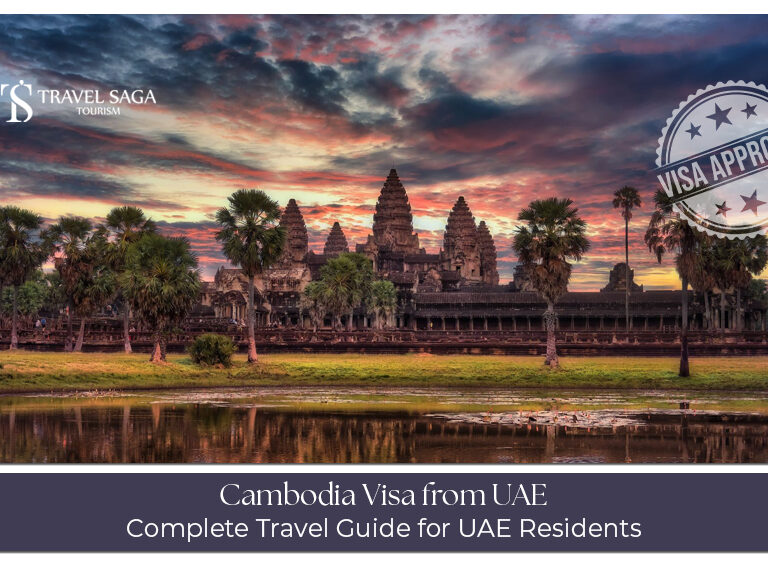 UAE to Cambodia travel visa process explained