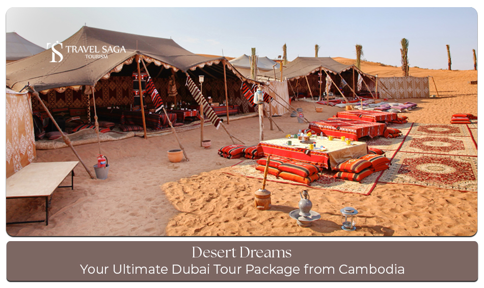 Explore Dubai luxury attractions from Cambodia