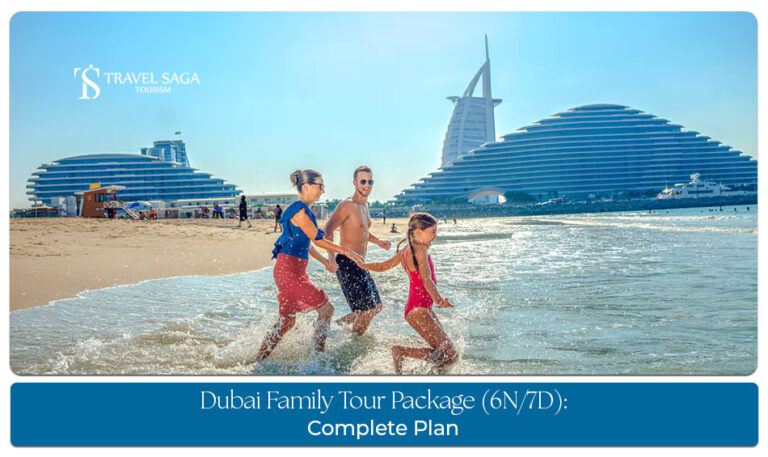 Dubai 7 days travel plan for families with kids