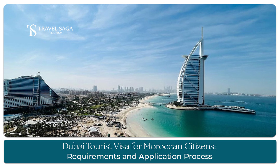 Dubai visa application for Morocco citizens