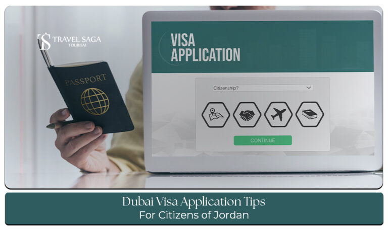 Dubai Visa Application Tips for Jordan Citizens with visa requirements, travel documents, and UAE visa approval guidance