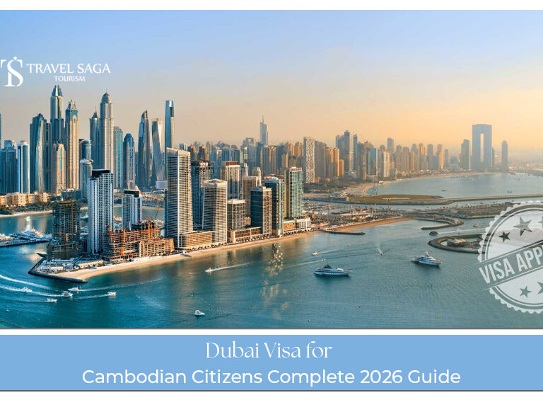 Dubai travel visa guide for Cambodian citizens