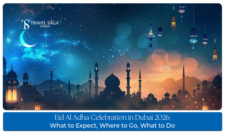 Experience Eid Al Adha festivities in Dubai