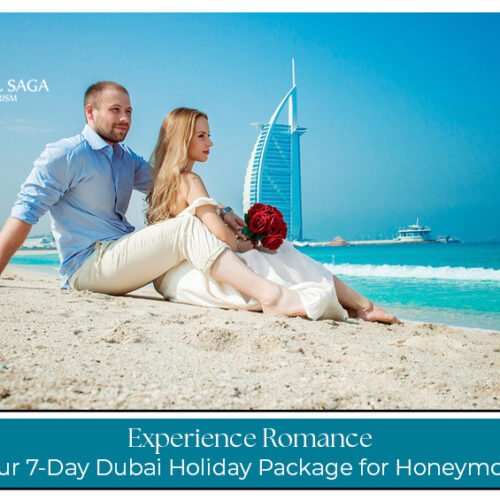 Romantic 7-Day Dubai Honeymoon Experience