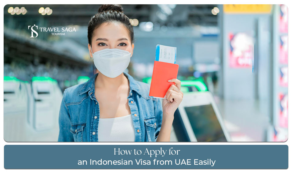 UAE residents applying for Indonesia visa
