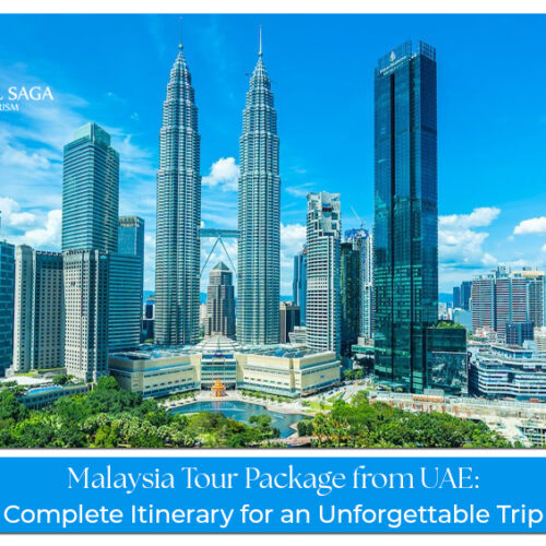 UAE to Malaysia vacation planning guide