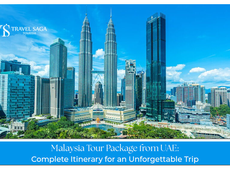 UAE to Malaysia vacation planning guide