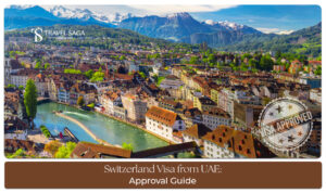 Switzerland travel visa guide for UAE residents