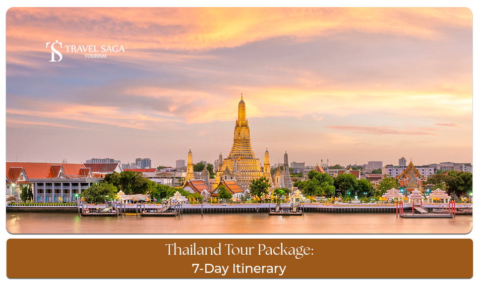 Thailand tour 7 days itinerary