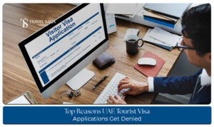 Avoid common Dubai visa rejection problems