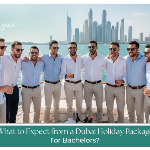 Explore Dubai with exciting bachelor travel packages