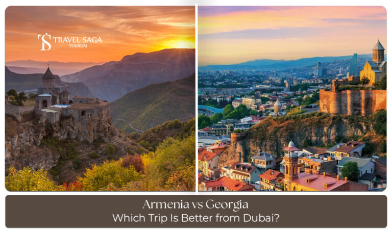 Armenia vs Georgia from Dubai comparison for holidays, attractions, and travel value