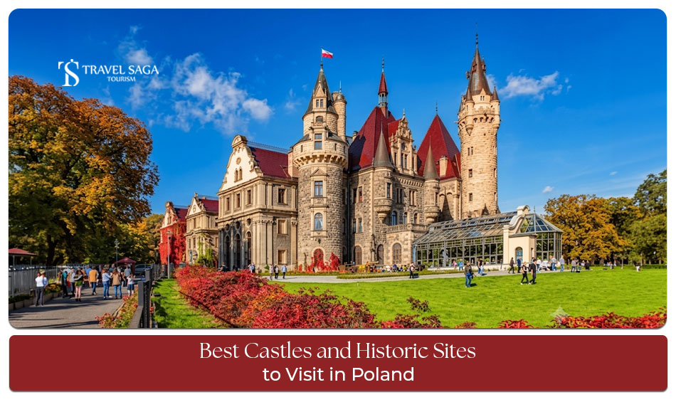 Castles and Historic Sites in Poland featuring magnificent medieval castles, royal palaces, ancient fortresses, and iconic landmarks perfect for history lovers and cultural explorers.