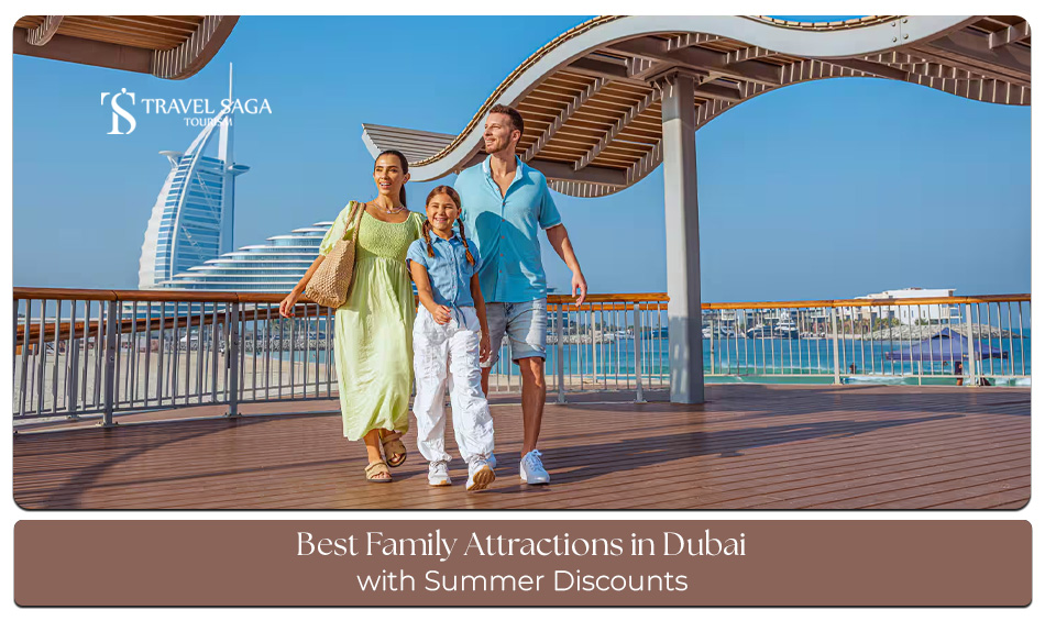 Family attractions in Dubai with summer discounts on entertainment and activities