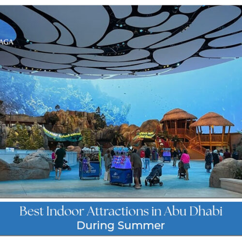 Indoor attractions in Abu Dhabi during summer including museums, theme parks, and entertainment centers